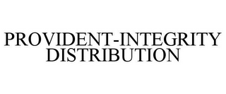 PROVIDENT-INTEGRITY DISTRIBUTION