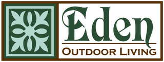 EDEN OUTDOOR LIVING