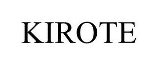 KIROTE