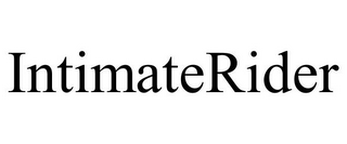 INTIMATERIDER
