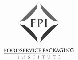 FPI FOODSERVICE PACKAGING INSTITUTE