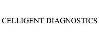 CELLIGENT DIAGNOSTICS