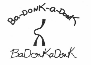 BA-DONK-A-DONK SIGNATURE