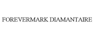 FOREVERMARK DIAMANTAIRE