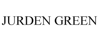 JURDEN GREEN