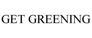 GET GREENING