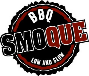 BBQ SMOQUE LOW AND SLOW