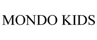 MONDO KIDS