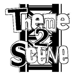 THEME 2 SCENE