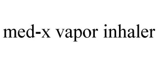 MED-X VAPOR INHALER