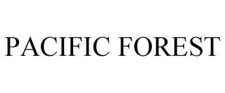 PACIFIC FOREST
