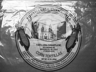 TORTILLERIA CHINANTLA TORTILLERIA CHINANTLA INC. 975 GRAND ST. BROOKLYN, NY 11211 (718) 302-0101 CORN TORTILLAS NET WT. 32 OZ. (908G)