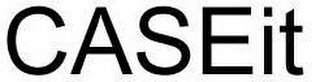 CASEIT