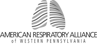 AMERICAN RESPIRATORY ALLIANCE OF WESTERN PENNSYLVANIA