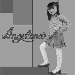 ANGELINA