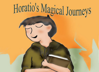 HORATIO'S MAGICAL JOURNEYS