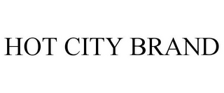 HOT CITY BRAND