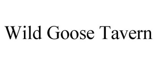 WILD GOOSE TAVERN