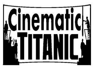 CINEMATIC TITANIC