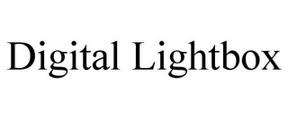 DIGITAL LIGHTBOX