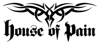 HOUSE OF PAIN
