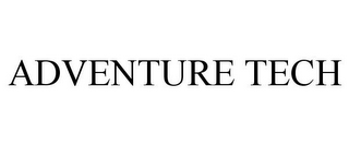 ADVENTURE TECH