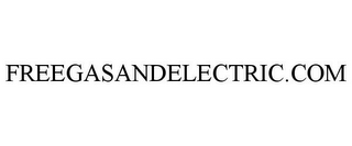 FREEGASANDELECTRIC.COM