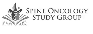 MMVI SOSG SPINE ONCOLOGY STUDY GROUP
