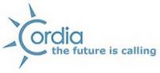 CORDIA THE FUTURE IS CALLING