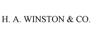 H. A. WINSTON & CO.