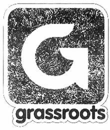 G GRASSROOTS