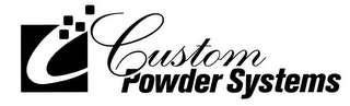 CUSTOM POWDER SYSTEMS