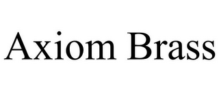 AXIOM BRASS