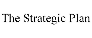 THE STRATEGIC PLAN