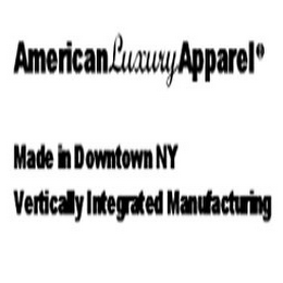 AMERICANLUXURYAPPAREL MADE IN DOWNTOWN NY VERTICALLY INTEGRATED MANUFACTURING