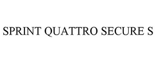 SPRINT QUATTRO SECURE S
