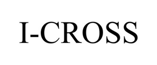 I-CROSS