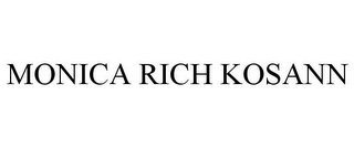 MONICA RICH KOSANN