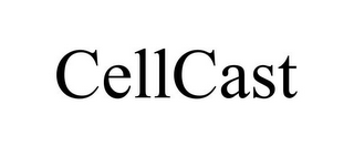 CELLCAST