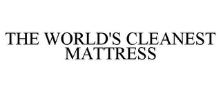 THE WORLD'S CLEANEST MATTRESS