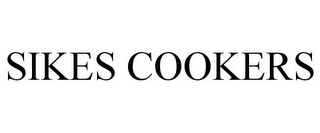 SIKES COOKERS