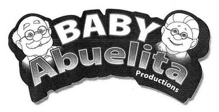 BABY ABUELITA PRODUCTIONS