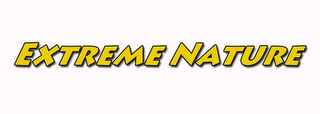 EXTREME NATURE