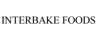 INTERBAKE FOODS