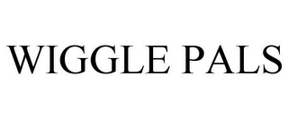 WIGGLE PALS