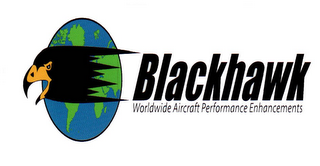 BLACKHAWK WORLDWIDE AIRCRAFT PERFORMANCE ENHANCEMENTS