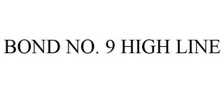 BOND NO. 9 HIGH LINE