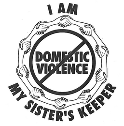 I AM MY SISTER'S KEEPER DOMESTIC VIOLENCE