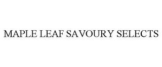 MAPLE LEAF SAVOURY SELECTS
