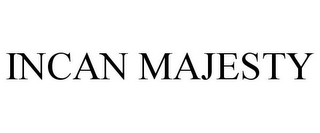 INCAN MAJESTY